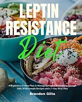 eBook (epub) Leptin Resistance de Brandon Gilta