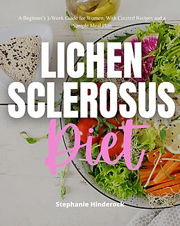 eBook (epub) Lichen Sclerosus Diet de Stephanie Hinderock