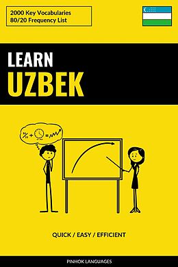 E-Book (epub) Learn Uzbek - Quick / Easy / Efficient von Pinhok Languages