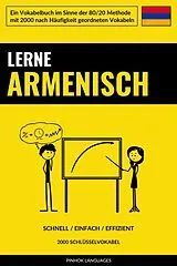 E-Book (epub) Lerne Armenisch - Schnell / Einfach / Effizient von Pinhok Languages