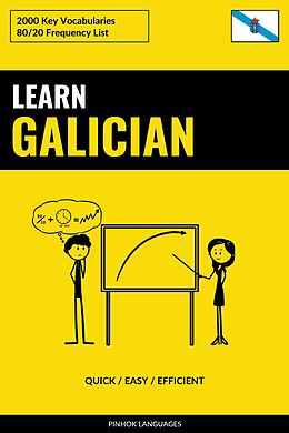 E-Book (epub) Learn Galician - Quick / Easy / Efficient von Pinhok Languages