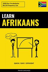 eBook (epub) Learn Afrikaans - Quick / Easy / Efficient de Pinhok Languages