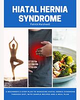 eBook (epub) Hiatal Hernia Syndrome de Patrick Marshwell