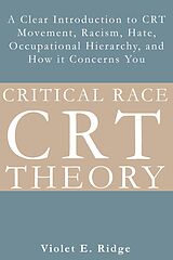 eBook (epub) Critical Race Theory de Violet E. Ridge