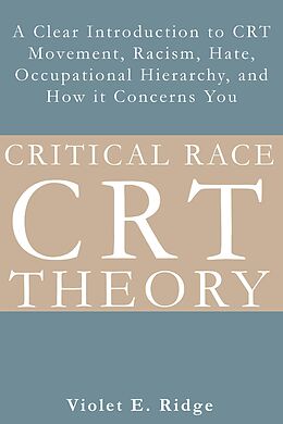 eBook (epub) Critical Race Theory de Violet E. Ridge