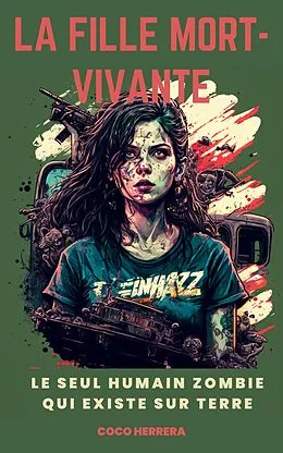 E-Book (epub) La fille mort-vivante von Coco Herrera