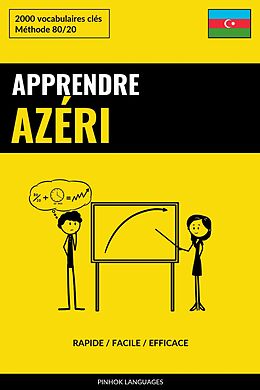 eBook (epub) Apprendre l'azéri - Rapide / Facile / Efficace de Pinhok Languages