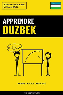 eBook (epub) Apprendre l'ouzbek - Rapide / Facile / Efficace de Pinhok Languages