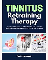 E-Book (epub) Tinnitus Retraining Therapy von Patrick Marshwell