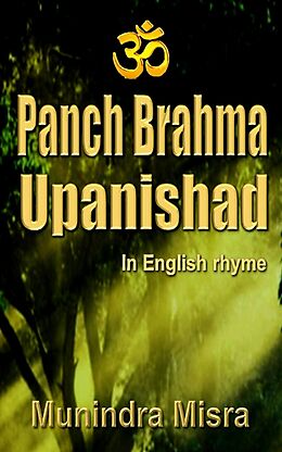 eBook (epub) Pancha Brahma Upanishad de Munindra Misra