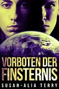 E-Book (epub) Vorboten der Finsternis von Susan-Alia Terry