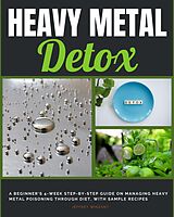 eBook (epub) Heavy Metal Detox de Jeffrey Winzant