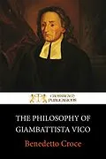 E-Book (epub) The Philosophy of Giambattista Vico von Benedetto Croce