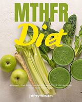 eBook (epub) MTHFR Diet de Jeffrey Winzant