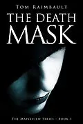 E-Book (epub) The Death Mask von Tom Raimbault