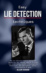 eBook (epub) Easy Lie Detection Techniques de Allain Verdugo