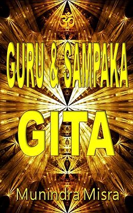 eBook (epub) Sri Guru &amp; Sampaka Gita de Munindra Misra