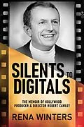 E-Book (epub) Silents To Digitals von Rena Winters