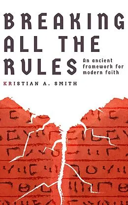 E-Book (epub) Breaking All The Rules von Kristian A. Smith