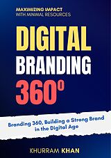 eBook (epub) Branding 360 de Khurram Khan