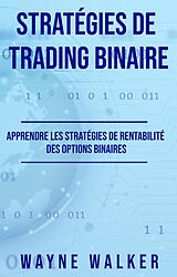 eBook (epub) Stratégies de Trading Binaire de Wayne Walker