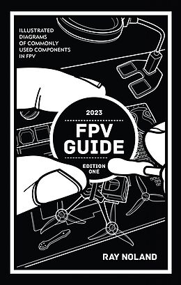 eBook (epub) FPV Guide de Ray Noland