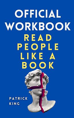 eBook (epub) Official Workbook: Read People like a Book de Patrick King