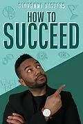 E-Book (epub) How to Succeed von Giovanni Rigters