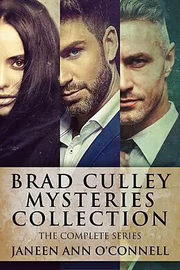 E-Book (epub) Brad Culley Mysteries Collection von Janeen Ann O'Connell