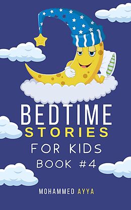 eBook (epub) Bedtime Stories For Kids de Mohammed Ayya