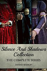 eBook (epub) Silence And Shadows Collection de Dodie Bishop