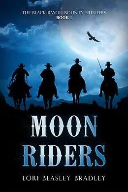 E-Book (epub) Moon Riders von Lori Beasley Bradley