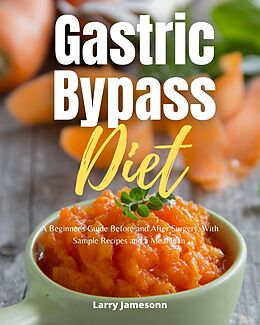 eBook (epub) Gastric Bypass Diet de Larry Jamesonn