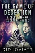 E-Book (epub) The Game of Deception von Didi Oviatt