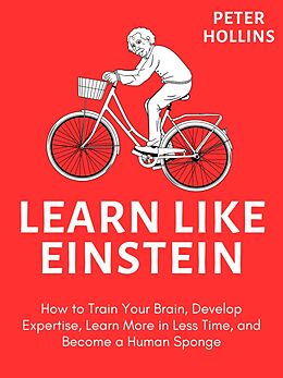 eBook (epub) Learn like Einstein de Peter Hollins