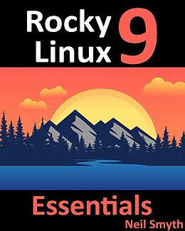 E-Book (epub) Rocky Linux 9 Essentials von Neil Smyth