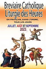 E-Book (epub) Breviaire Catholique Liturgie des Heures von Société de Saint-Jean de la Croix Société de Saint-Jean de la Cr