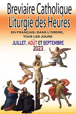 eBook (epub) Breviaire Catholique Liturgie des Heures de Société de Saint-Jean de la Croix Société de Saint-Jean de la Cr