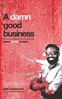 eBook (epub) A damn good business de Ben Steenstra