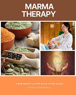 E-Book (epub) Marma Therapy Guide von Patrick Marshwell