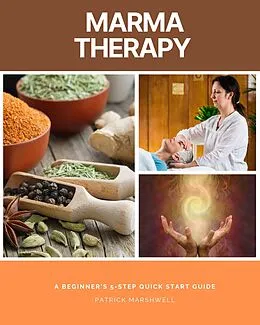 E-Book (epub) Marma Therapy Guide von Patrick Marshwell
