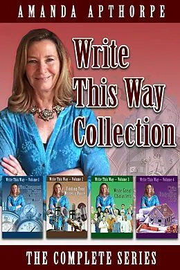 E-Book (epub) Write This Way Collection von Amanda Apthorpe