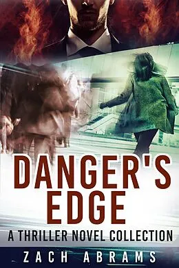 E-Book (epub) Danger's Edge von Zach Abrams