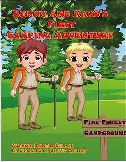 eBook (epub) Benny and Kako's First Camping Adventure de Dimitri Gilles