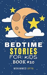 eBook (epub) Bedtime Stories For Kids de Mohammed Ayya