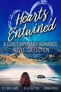 E-Book (epub) Hearts Entwined von D.S. Williams, Julia Sutton, Lorna Read