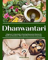 E-Book (epub) Dhanwantari von Felicity Paulman