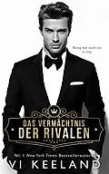 E-Book (epub) Das Vermächtnis der Rivalen von Vi Keeland
