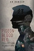 E-Book (epub) Pigeon-Blood Red Collection von Ed Duncan