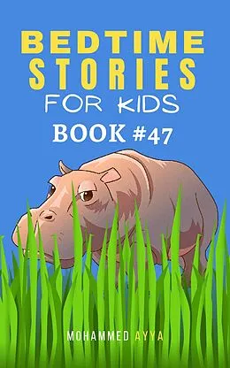 E-Book (epub) Bedtime Stories For Kids von Mohammed Ayya